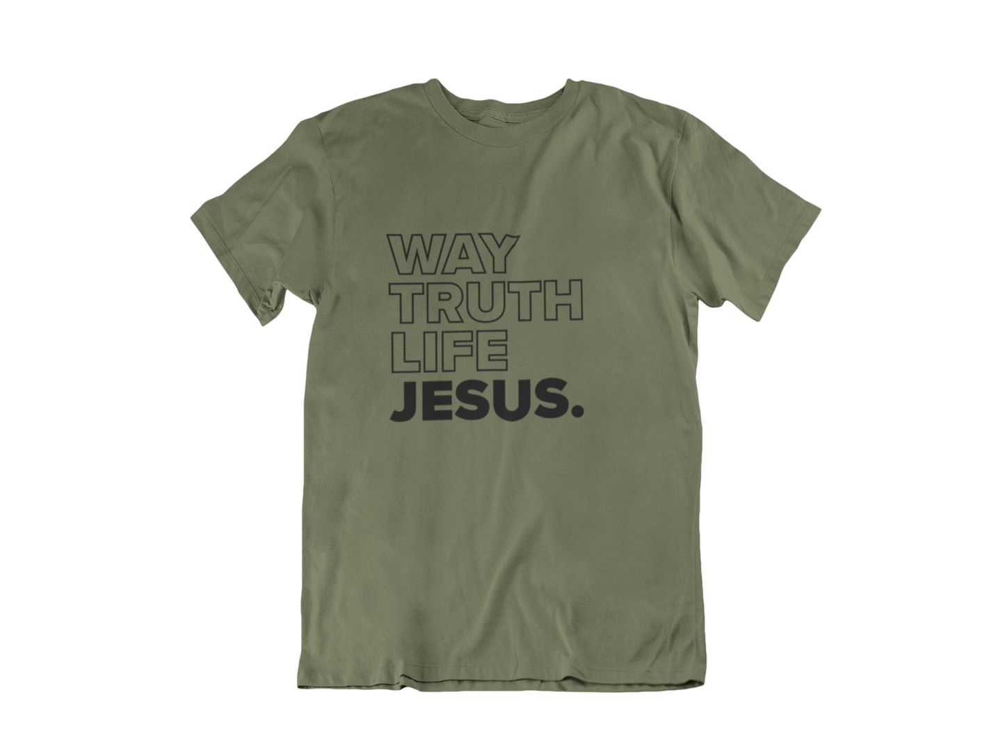 JESUS WAY TRUTH LIFE MILITARY GREEN - CHRISTIAN T-SHIRT