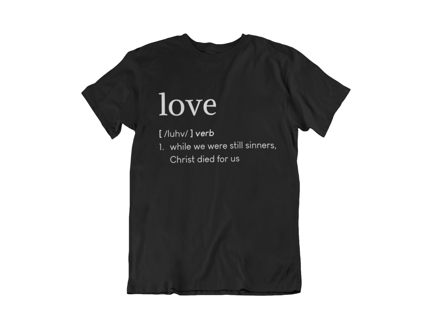 LOVE DEFINITION BLACK - CHRISTIAN T-SHIRT