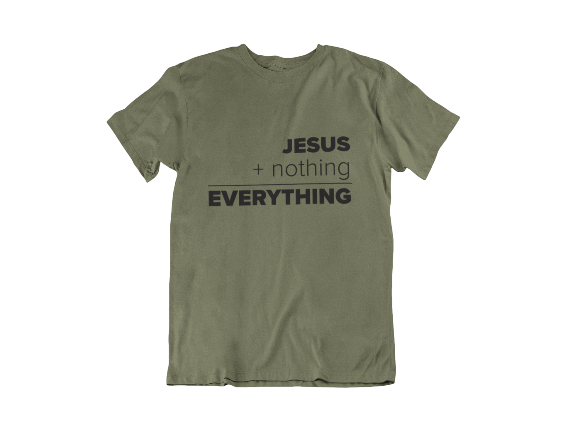 JESUS EQUALS EVERYTHING MILITARY GREEN - CHRISTIAN T-SHIRT